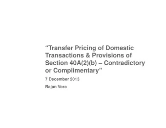 Transfer Pricing of Domestic  Transactions &amp; Provisions of  Section 40A(2)(b)
