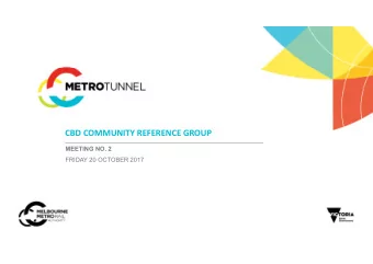 CBD COMMUNITY REFERENCE GROUP  MEETING NO. 2  FRIDAY 20 OCTOBER 2017  JOHN HOLLAND EARLY  WORKS