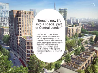 Breathe new life  into a special part  of Central London  Elephant Parks new homes,