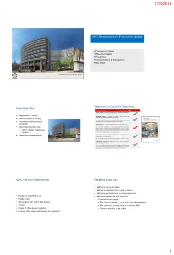 1/23/2014  NWC Redevelopment Programme Update  Procurement Update  Demolition Update