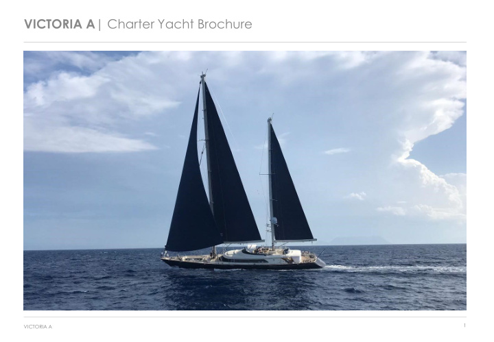 victoria a charter yacht brochure