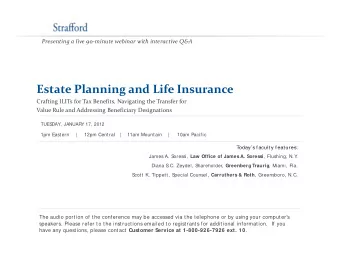 Estate Planning and Life Insurance Crafting ILITs for Tax Benefits, Navigating the Transfer for