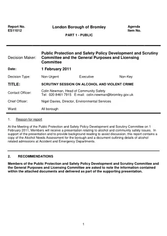 London Borough of Bromley  Agenda  ES11012  Item No.  PART 1 - PUBLIC  Public Protection and Safety