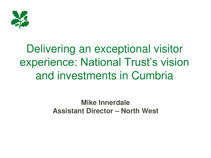 delivering an exceptional visitor experience national