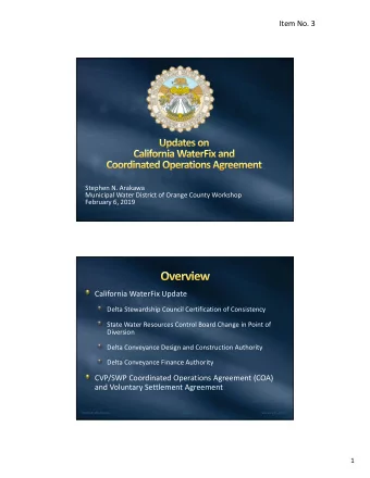 IItem No. 3  Stephen N. Arakawa  Municipal Water District of Orange County Workshop  February 6,