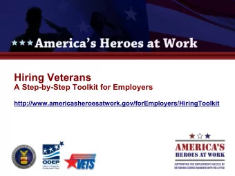 Hiring Veterans  A Step-by-Step Toolkit for Employers