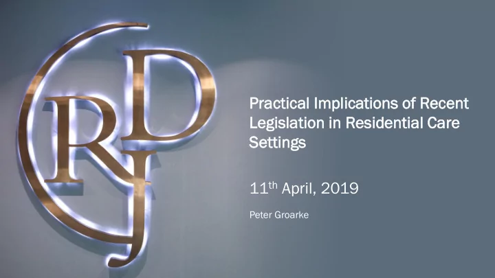 11 th april 2019 peter groarke overview enduring powers