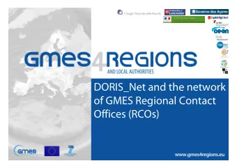 DORIS_Net and the network  of GMES Regional Contact  Offices (RCOs)  DORIS_Net: presentation