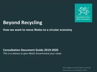 Beyond Recycling  How we want to move Wales to a circular economy  Consultation Document Guide