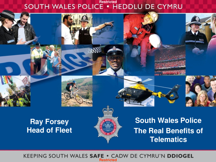 south wales police ray forsey head of fleet the real