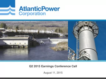 Q2 2015 Earnings Conference Call  August 11, 2015  CONFIDENTIAL  Cautionary Note Regarding