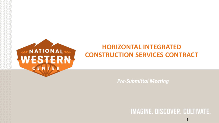 horizontal integrated construction services contract