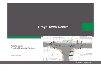 Grays Town Centre  Ayesha Basit  Principal Projects Engineer  January 2019  Proposed physical