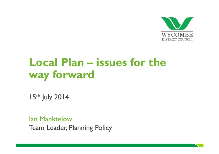 local plan issues for the way forward