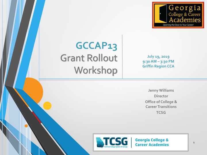 gccap13 grant rollout