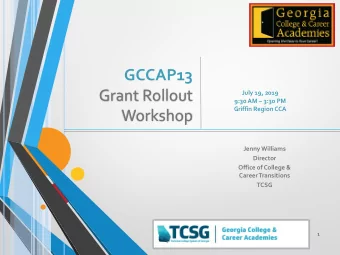 GCCAP13  Grant Rollout  July 19, 2019  9:30 AM  3:30 PM  Griffin Region CCA  Workshop  Jenny