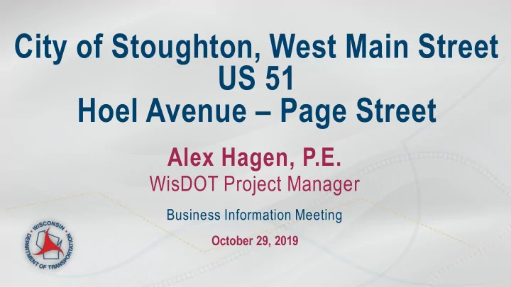 city of stoughton west main street us 51