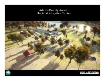 Adams Co unty Animal  She lte r &amp; Ado ptio n Ce nte r  Adams Co unty Animal  She lte r &amp;