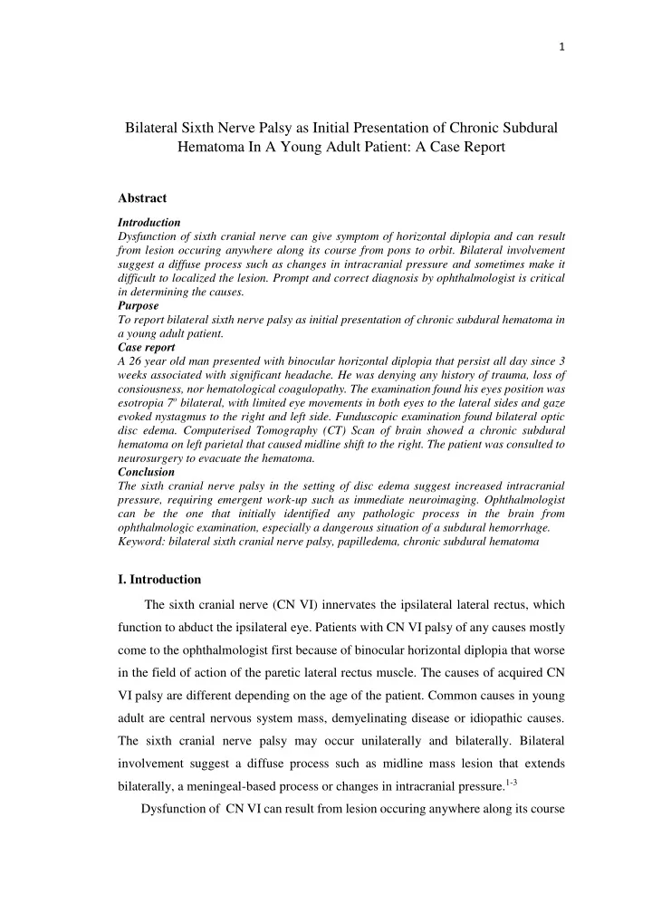 bilateral sixth nerve palsy as initial presentation of