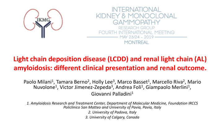 light chain deposition disease lcdd and renal light chain