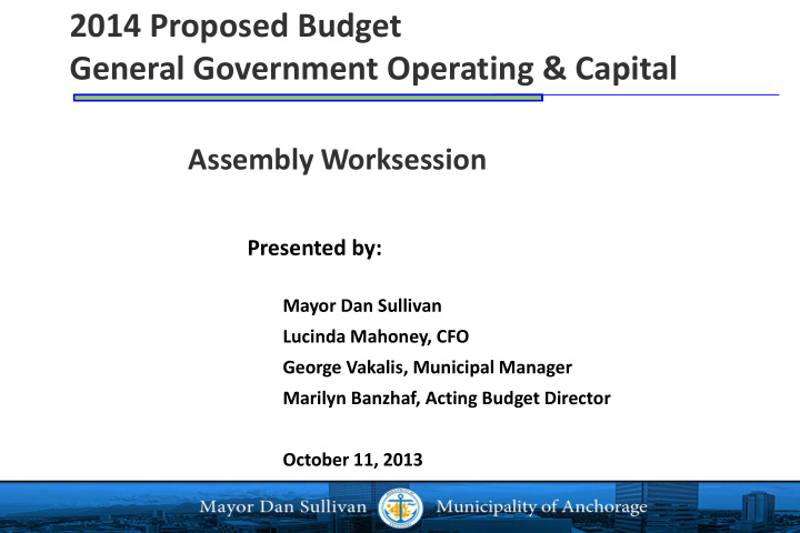 2014 proposed budget general government operating capital