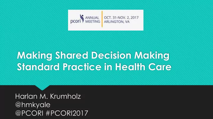 making shared decision making
