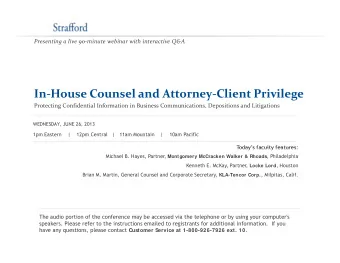 In  House Counsel and Attorney  Client Privilege Protecting Confidential Information in