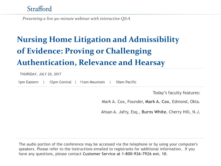 nursing home litigation and admissibility of evidence