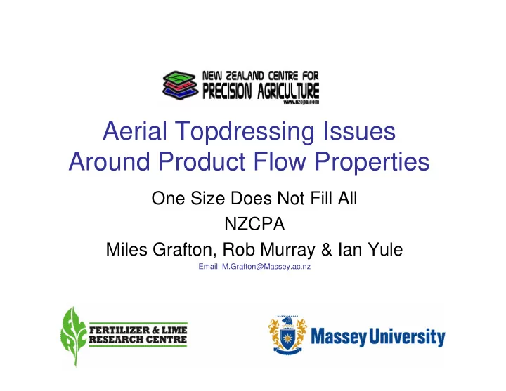 aerial topdressing issues around product flow properties