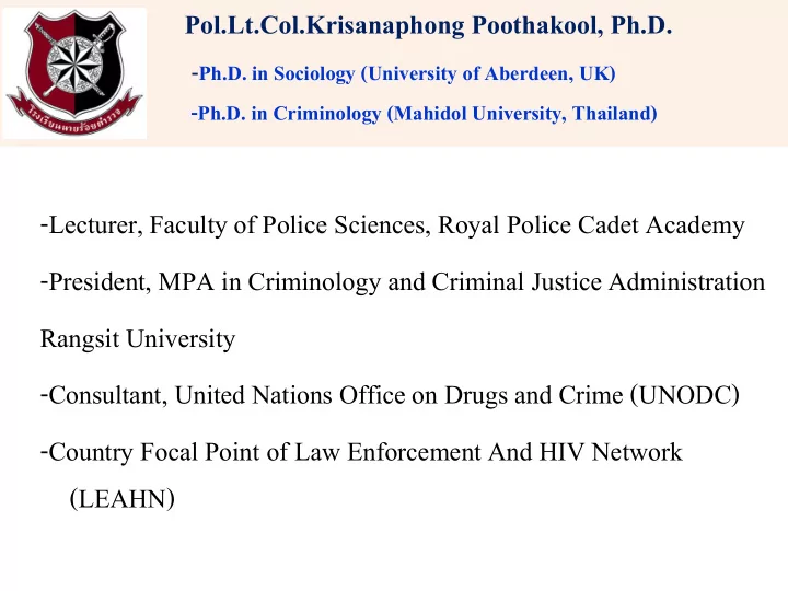 pol lt col krisanaphong poothakool ph d