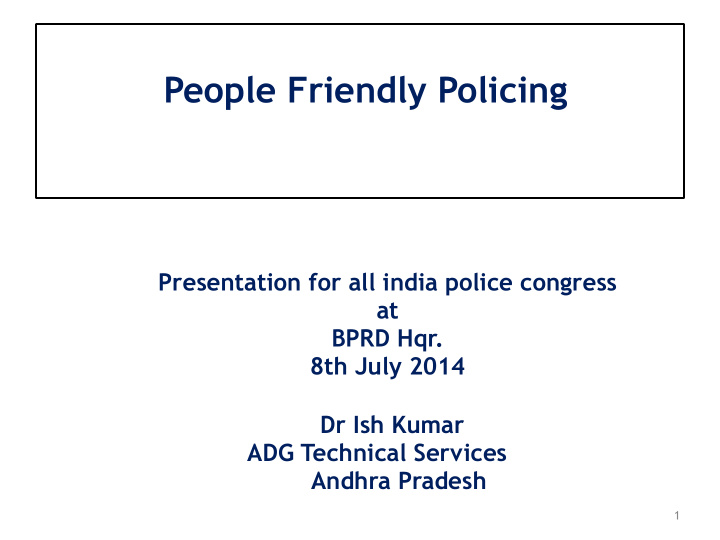 people friendly policing