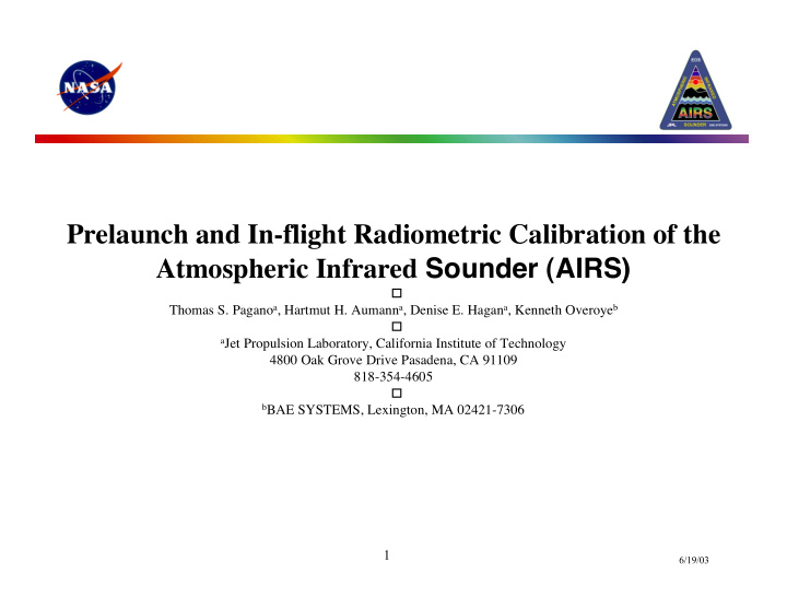 prelaunch and in flight radiometric calibration of the
