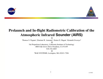 Prelaunch and In-flight Radiometric Calibration of the Atmospheric Infrared Sounder (AIRS)