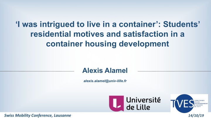 i was intrigued to live in a container students