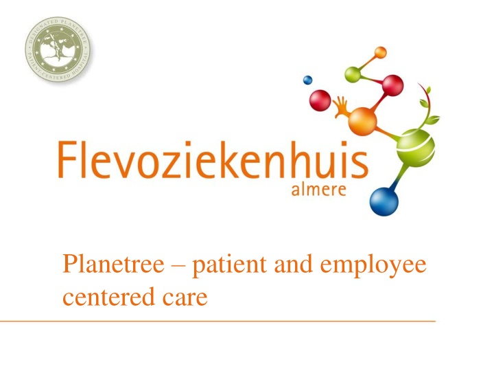 centered care the coordinator s perspective almere city
