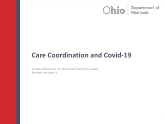 Care Coordination and Covid-19  Communications to the Home and Community Based  Services community