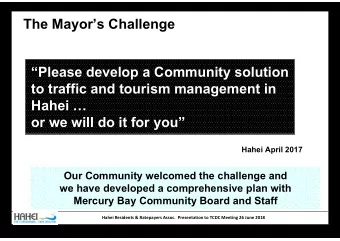 The Mayors Challenge  Please develop a Community solution  to traffic and tourism management