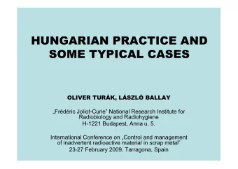HUNGARIAN PRACTICE AND  SOME TYPICAL CASES  OLIVER TURK, LSZL BALLAY  Frdric