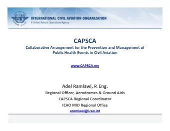 CAPSCA  Collaborative Arrangement for the Prevention and Management of  Public Health Events in