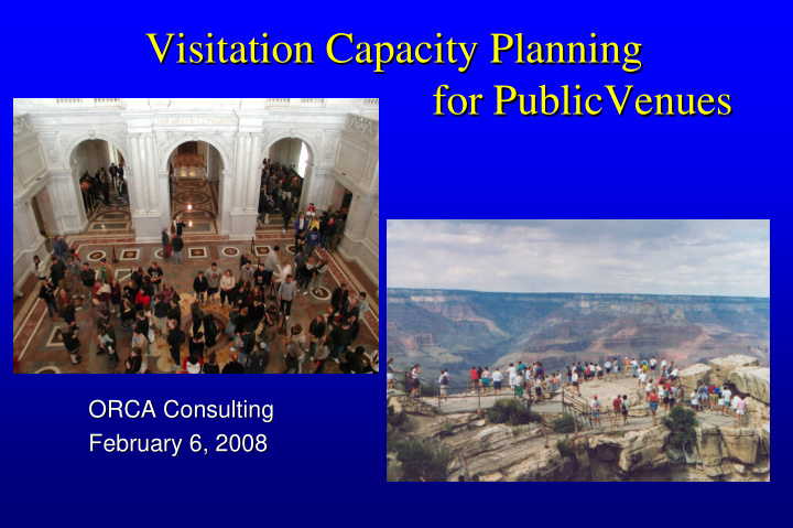 visitation capacity planning visitation capacity planning