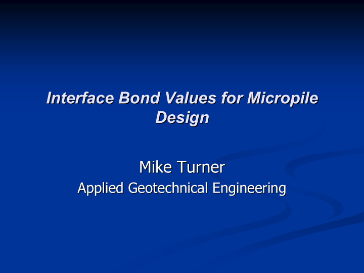 interface bond values for micropile interface bond values