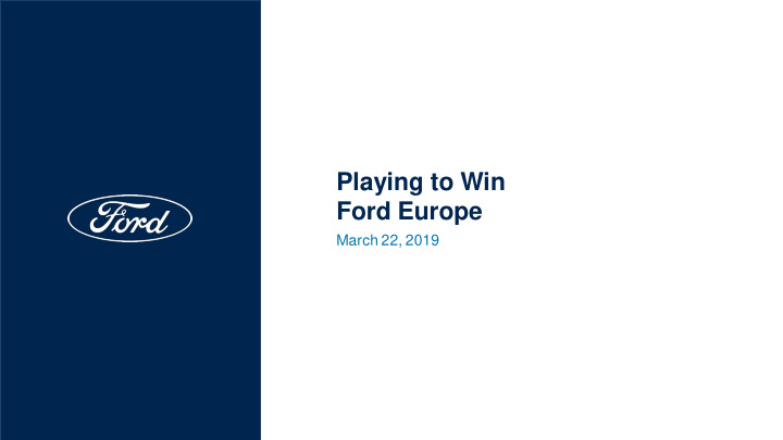 playing to win ford europe
