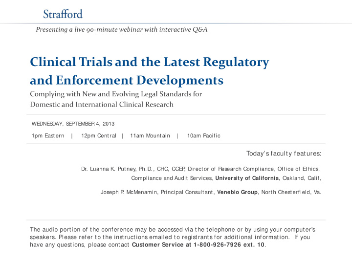 clinical trials and the latest regulatory and enforcement