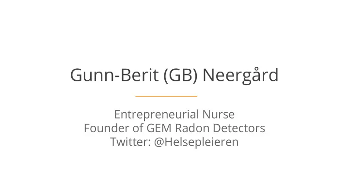 gunn berit gb neerg rd