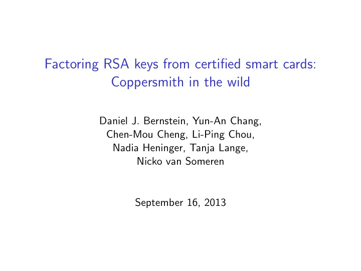 factoring rsa keys from certified smart cards coppersmith