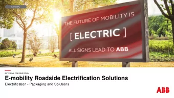 EXTERNAL PRESENTATION  E-mobility Roadside Electrification Solutions  Electrification -