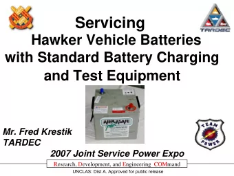 Servicing  Hawker Vehicle Batteries  with Standard Battery Charging  and Test Equipment  Mr. Fred