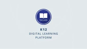 K12  DIGITAL LEARNING  PLATFORM  YACLASS  YaClass is a task generator for school  curricula