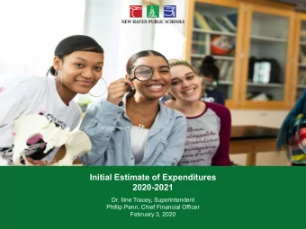 Initial Estimate of Expenditures  2020-2021  Dr. Iline Tracey, Superintendent  Phillip Penn, Chief