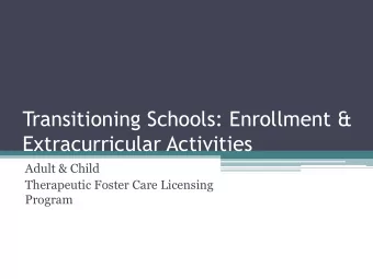 Transitioning Schools: Enrollment &amp;  Extracurricular Activities  Adult &amp; Child  Therapeutic